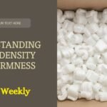Foam Density and Firmness