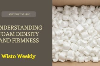 Foam Density and Firmness